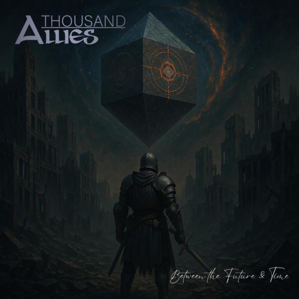 A Thousand Allies - Between the Future and Time