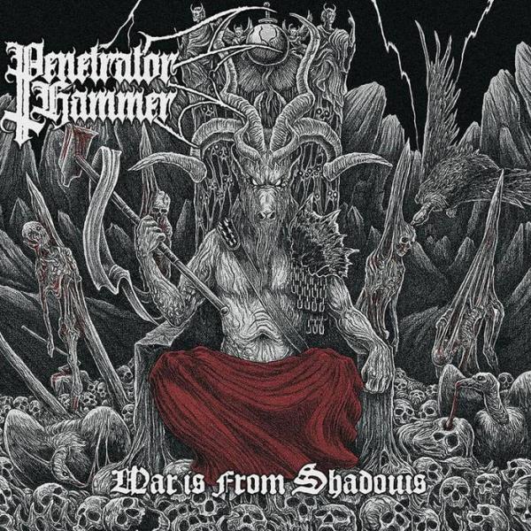 Penetrator Hammer - War Is From Shadows
