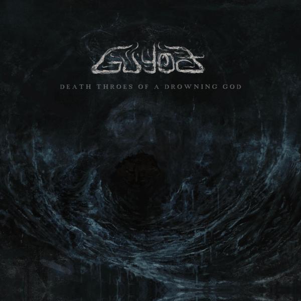 Guyođ - Death Throes Of A Drowning God