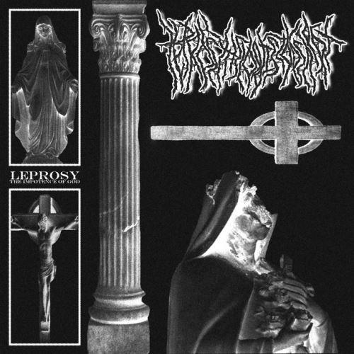 Leprosy - The Importance Of God (EP)