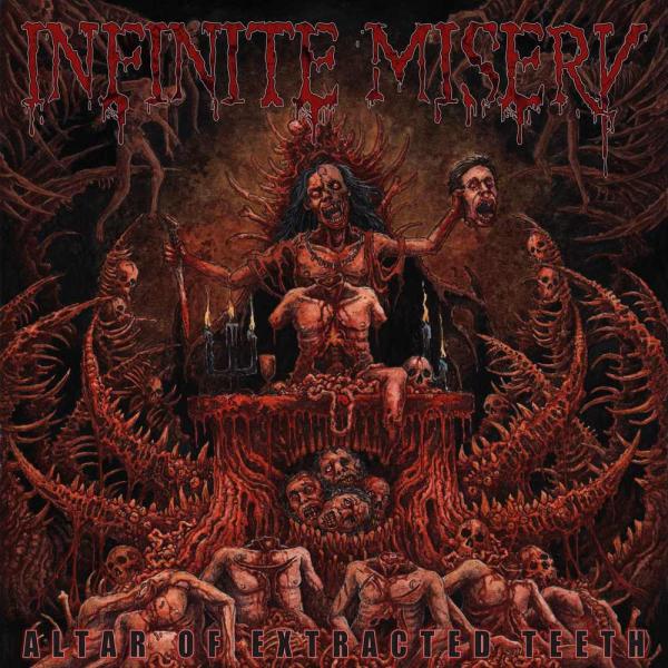 Infinite Misery - Altar of Extracted Teeth (EP)