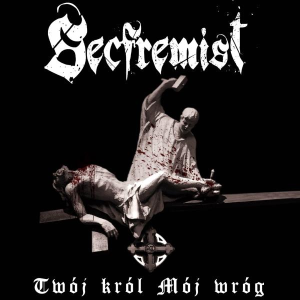 Secfremist - Twój król, mój wróg (Upconvert)