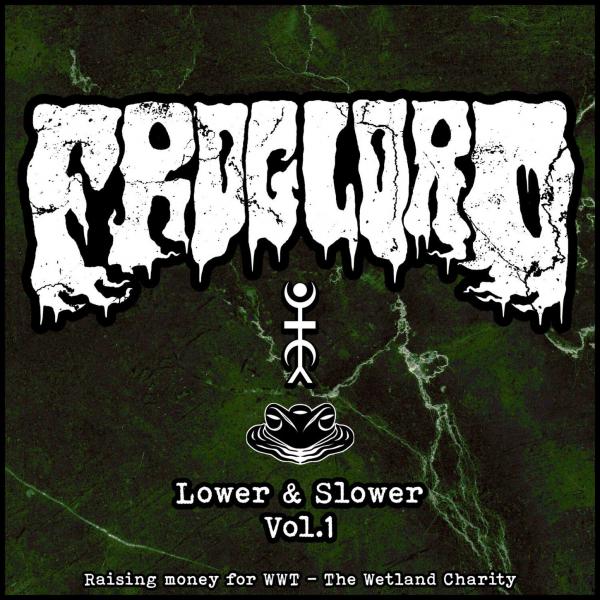 Froglord - Lower &amp; Slower - Vol. 1 (Re-recorded Compilation) (Lossless)