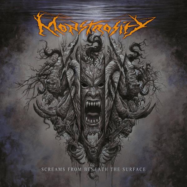 Monstrosity - Screams from Beneath the Surface