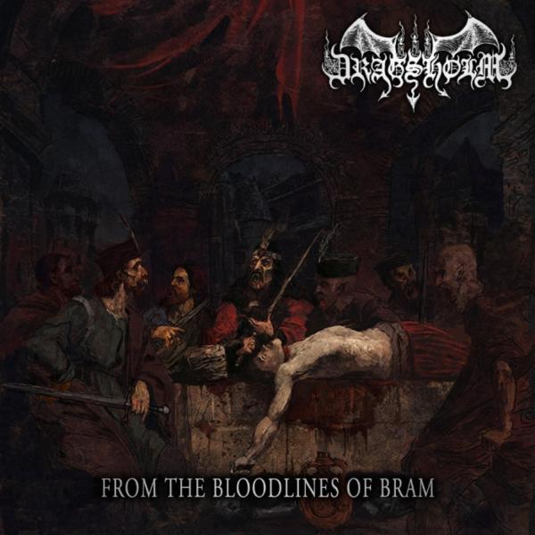 Dragsholm - From the Bloodlines of Bram