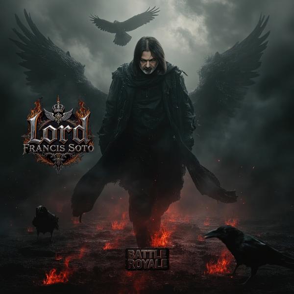 Lord Francis Soto - Battle Royale (Upconvert)