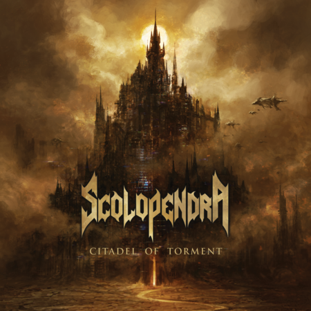 Scolopendra - Citadel of Torment (Lossless)
