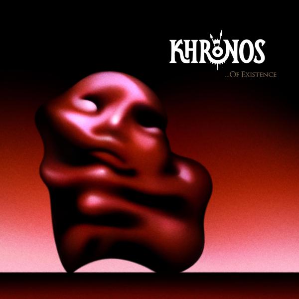 Khronos - ...Of Existence (EP)