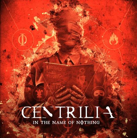 Centrilia - In The Name Of Nothing (Lossless)