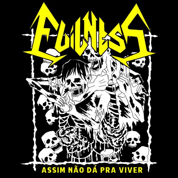 Evilness - Assim Não Da Pra Viver (EP)
