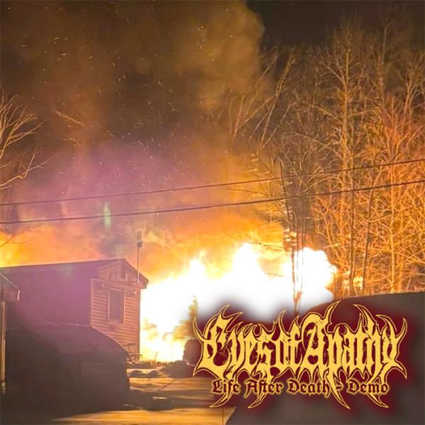 Eyes Of Apathy - Life After Death (Demo)