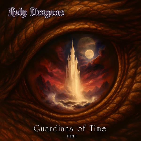 Holy Dragons - Guardians of Time, Part I