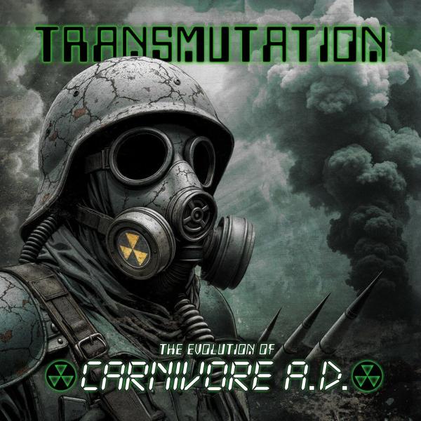 Carnivore A.D. - Transmutation (EP)