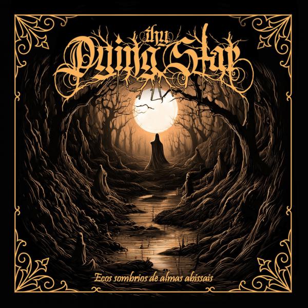 Thy Dying Star - Ecos Sombrios De Almas Abissais