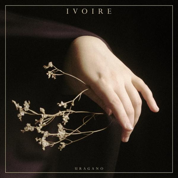Ivoire - Uragano (Lossless)