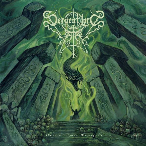 Serpent Lord - The Once Forgotten Ways of Old