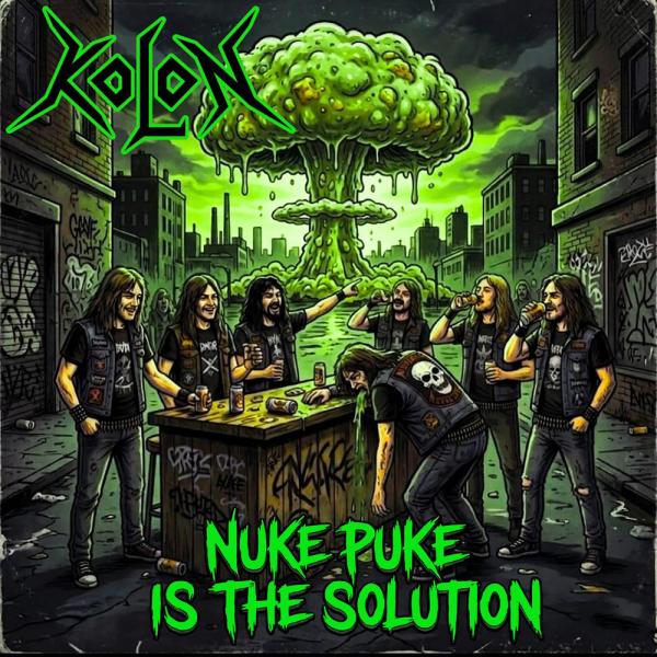 Kolon - Nuke Puke is the Solution (EP)