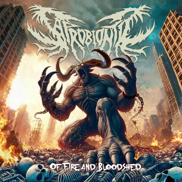 Saprobiontic - Of Fire And Bloodshed