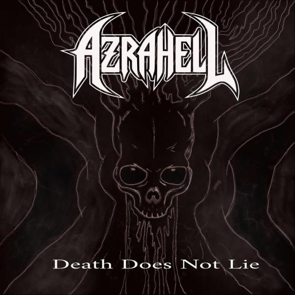 Azrahell - Death Does Not Lie