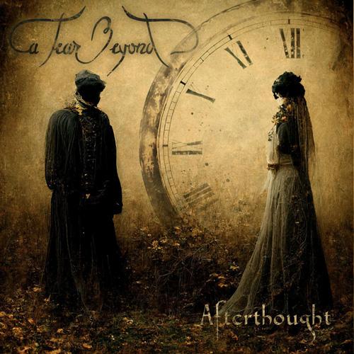 A Tear Beyond - Afterthought
