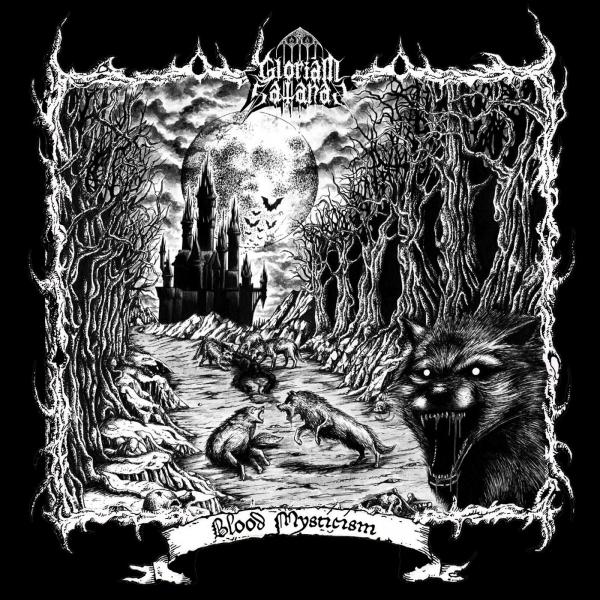 Gloriam Satanas - Blood Mysticism