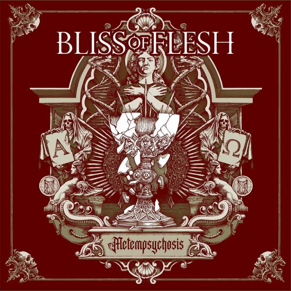 Bliss Of Flesh - Metempsychosis