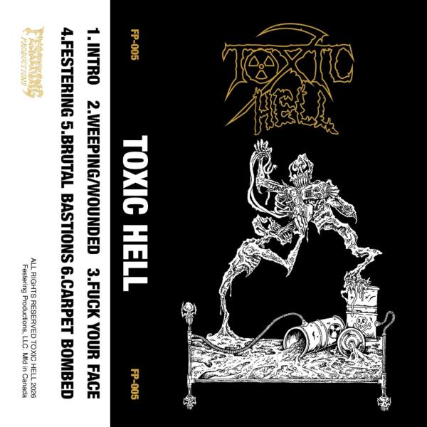 Toxic Hell - Toxic Hell (Demo)