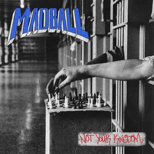Madball - Not Your Kingdom (Lossless)