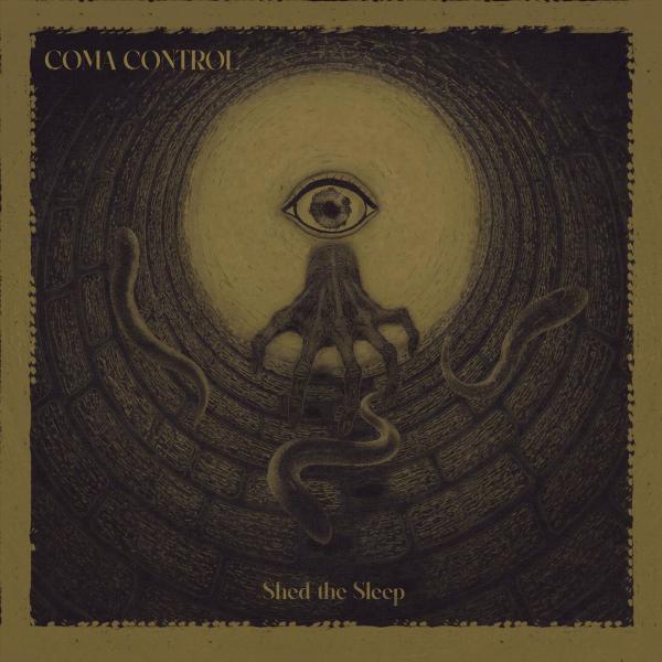 Coma Control - Shed the Sleep