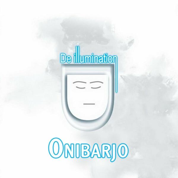 De Illumination - Onibarjo (Upconvert)