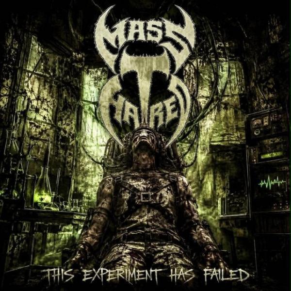 Mass Hatred - This Experiment Has Failed