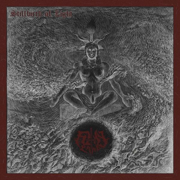 Filthyland - Stillbirth Of Light