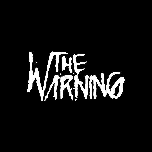 The Warning - Discography (2015 - 2026) (Lossless)