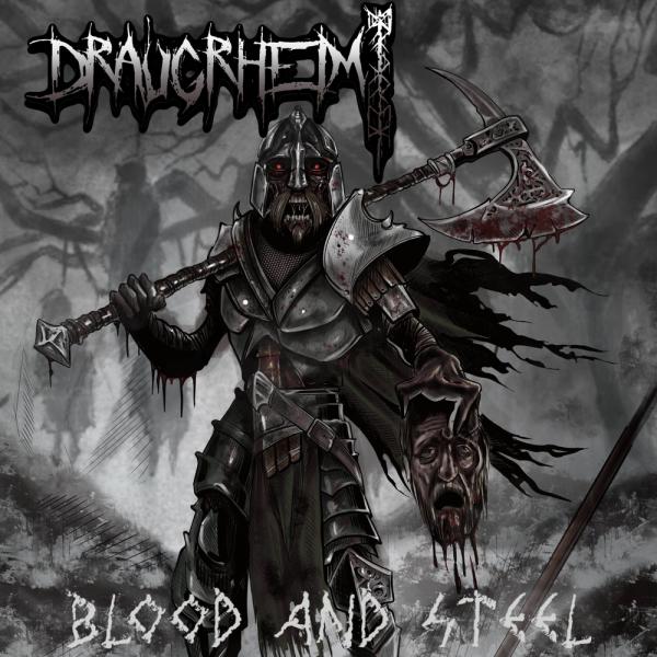 Draugrheim - Blood And Steel