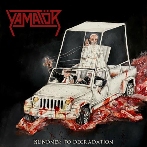Yamatör - Blindness to Degradation (EP)