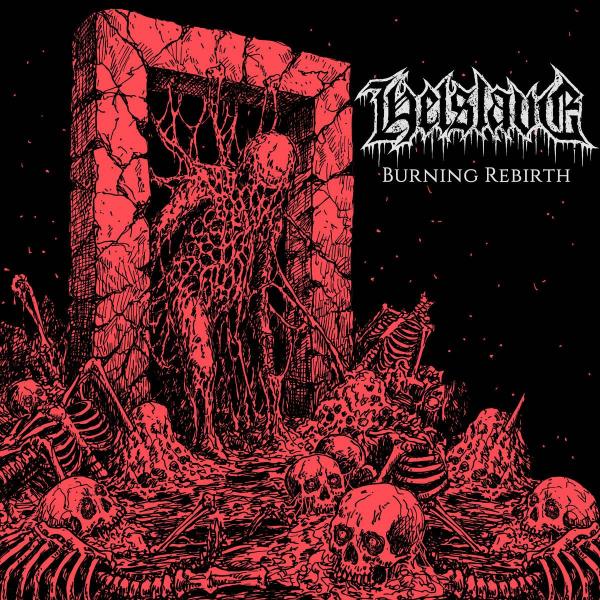 Helslave - Burning Rebirth (EP)