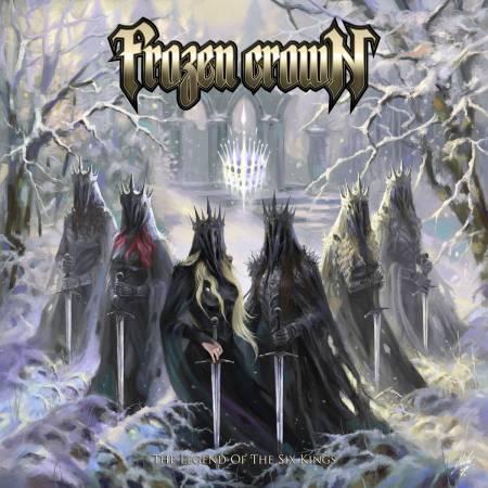 Frozen Crown - The Legend of the Six Kings (Lossless)