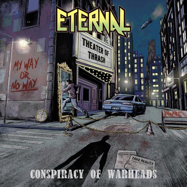 Eternal - Conspiracy Of Warheads