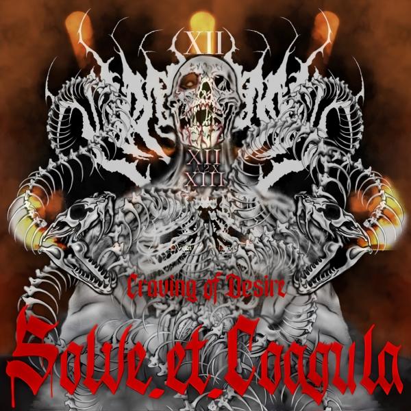Solve Et Coagula - Craving of Desire