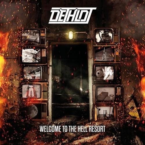 Dethlot - Welcome To The Hell Resort