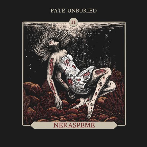Fate Unburied - Neraspeme (Lossless)