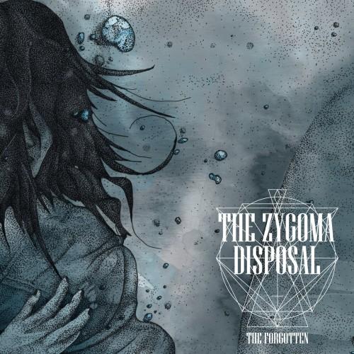 The Zygoma Disposal - The Forgotten