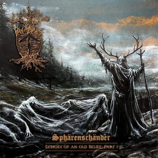 Heimdalls Wacht - Sphärenschänder: Echoes of an Old Belief – Part I (Upconvert)