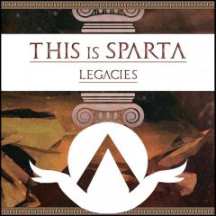 This Is Sparta - Legacies (EP)