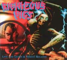 Righteous Pigs - Дискография(1987-1990)