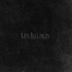Life Illusion - Into the Darkness of My Soul