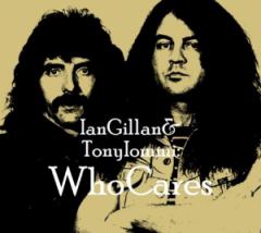 Ian Gillan & Tony Iommi  - WhoCares (2CD Medley)