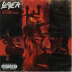 Slayer - Still Reigning