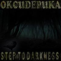 Оксиdерика - Step To Darkness