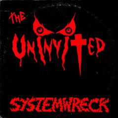 The Uninvited  - Systemwreck